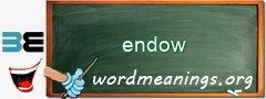 WordMeaning blackboard for endow